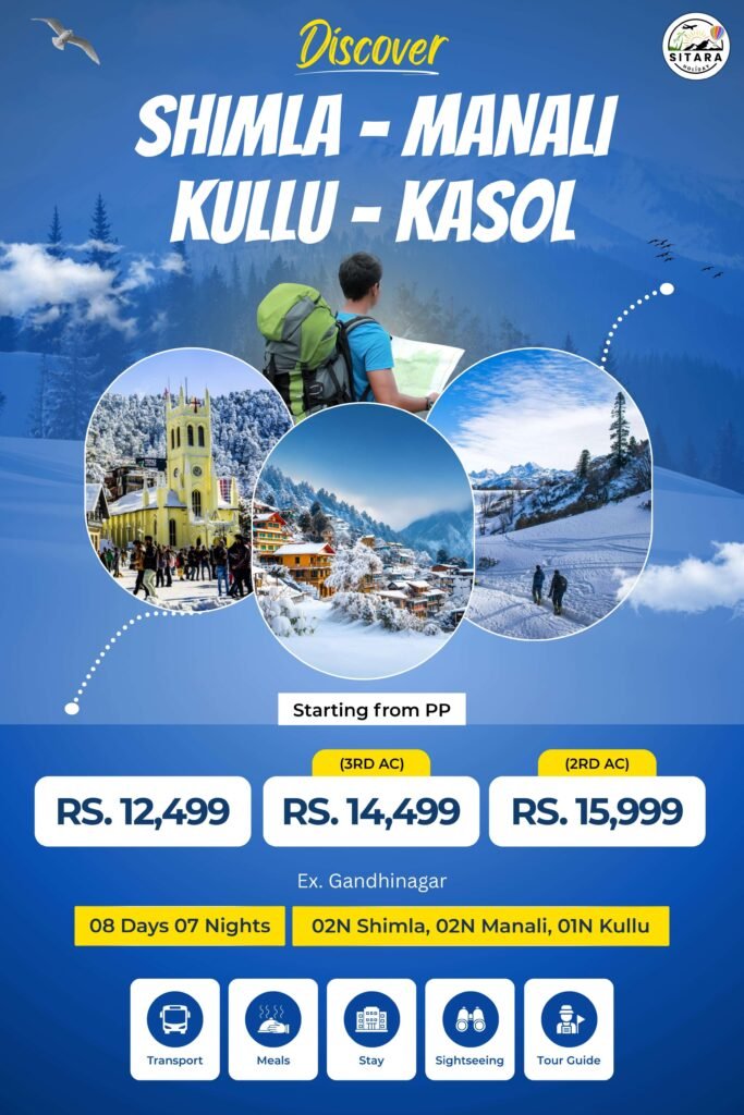 Shimla, Manali, Kullu and Kasol tour, 8 days 7 nights by train from Gandhinagar, from Rs 12,499 per person